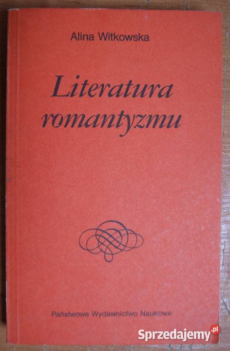Alina Witkowska Literatura romantyzmu język polski Parczew sprzedam