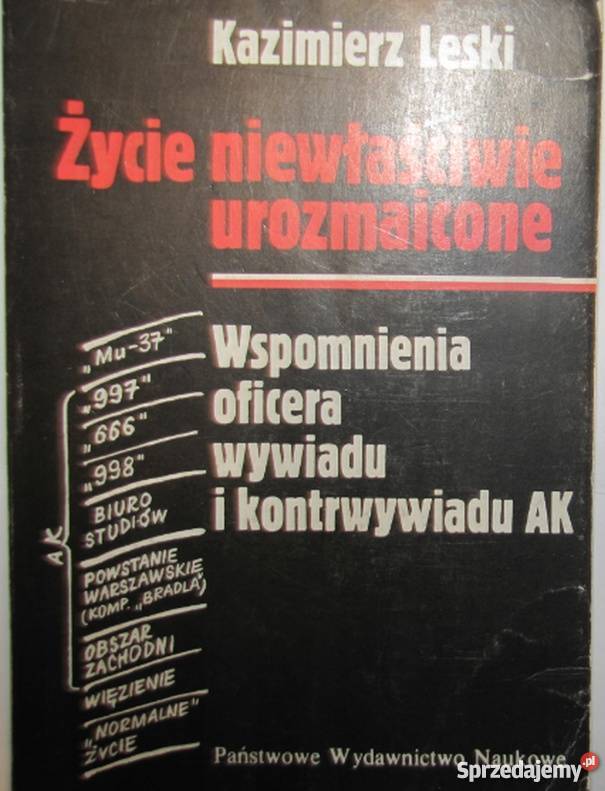 ŻYCIE NIEWŁAŚCIWIE UROZMAICONE LESKI KAZIMIERZ historia, archeologia Opole