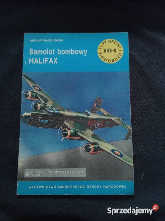Samolot bombowy halifax typy broni i uzbrojenia Warszawa sprzedam