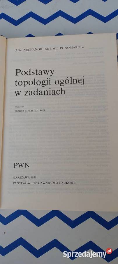 Podstawy topologii ogólnej w zadaniach Lublin