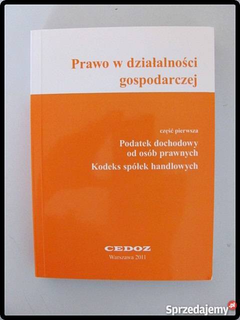 Prawo w działalności gospodarczej CEDOZ Płock sprzedam