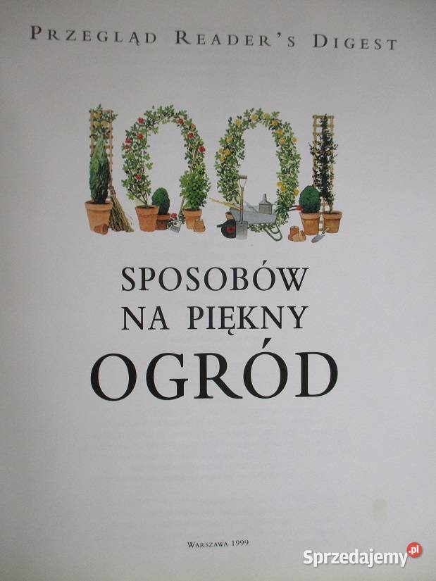 1001 sposobów na piękny ogród ogróddziałkauprawy Łódź