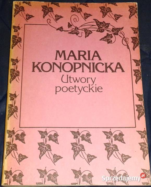Utwory poetyckie Maria Konopnicka Chełm