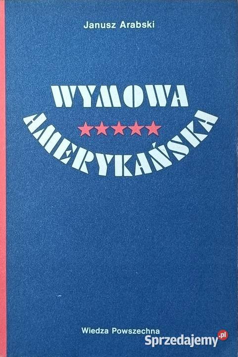 Janusz Arabski Wymowa amerykańska Kętrzyn