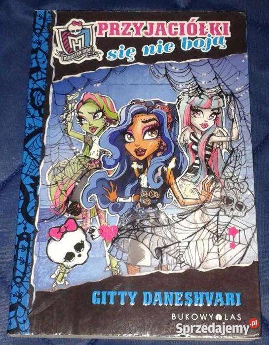 Monster High Przyjaciółki się nie boją Chełm