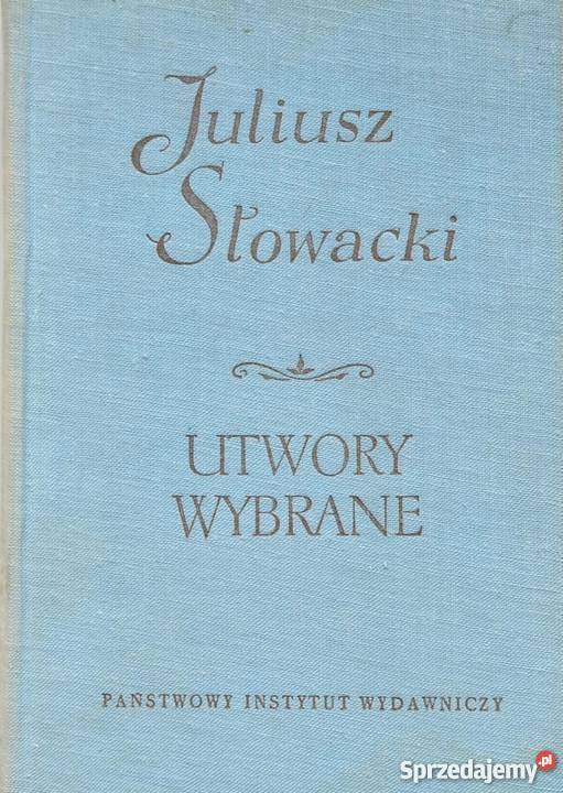 UTWORY WYBRANE TOM II SŁOWACKI JULIUSZ Rzeszów
