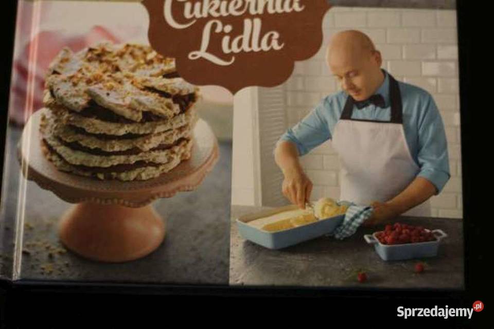 Cukiernia Lidla pieczenie gotowanie książka Toruń