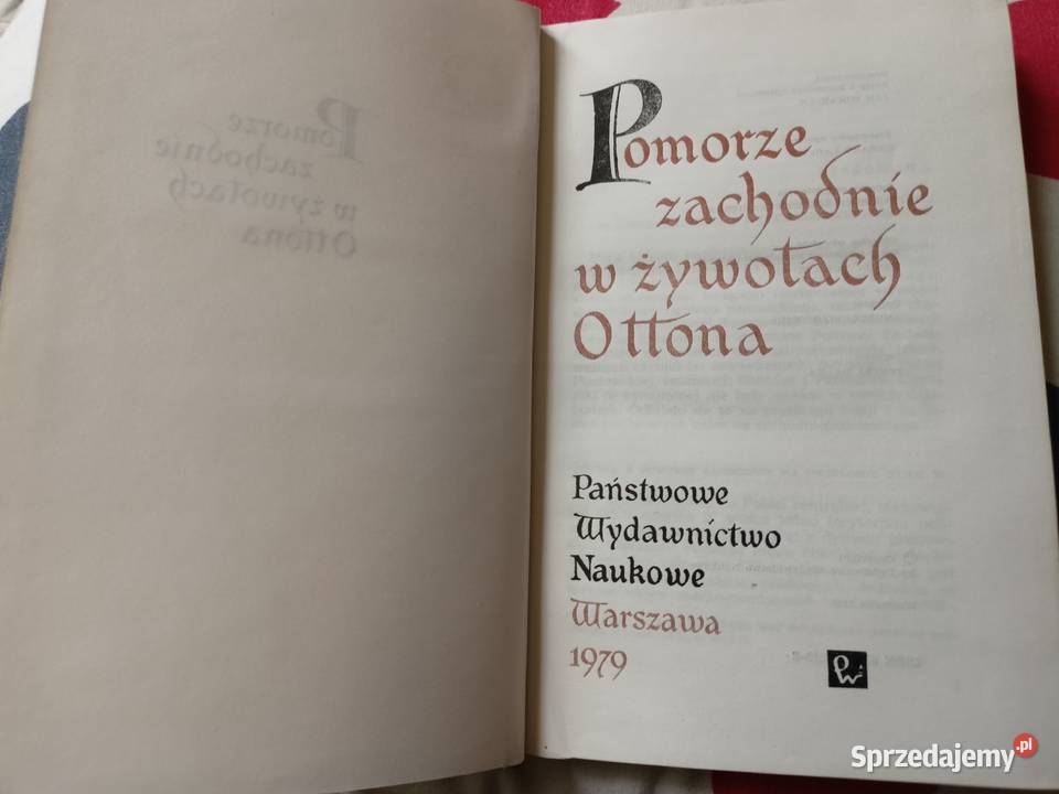 Pomorze Zachodnie w żywotach Ottona Hrubieszów