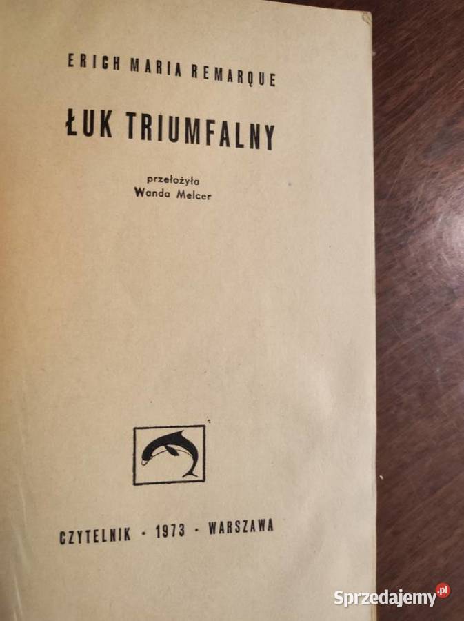 Łuk triumfalny Erich Maria Remarque Kielce