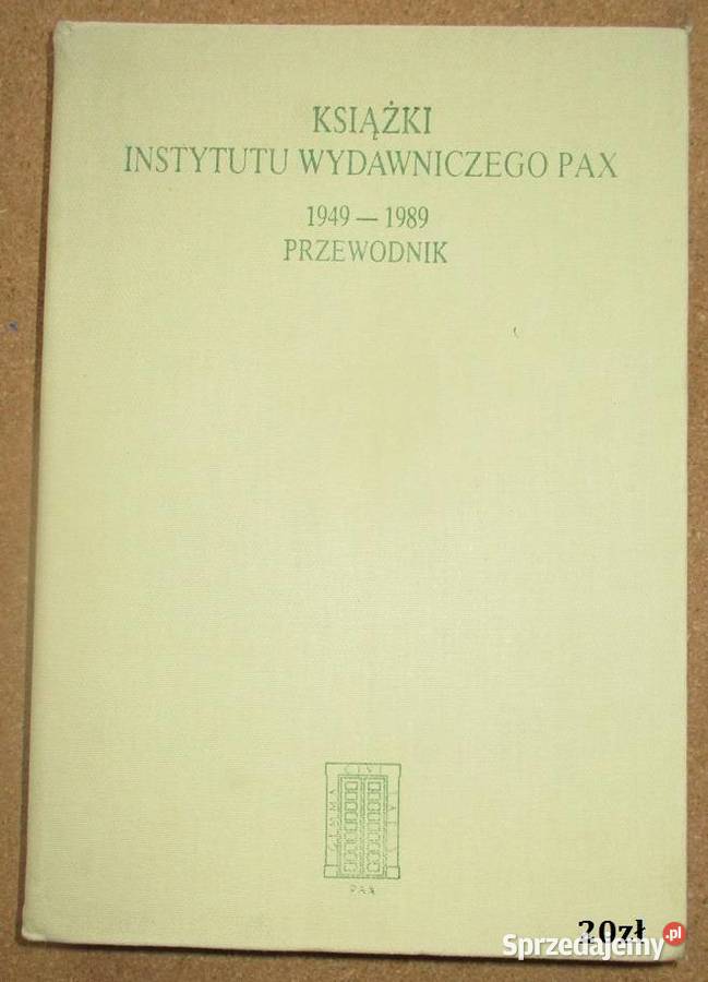 Książki Instytutu Wydawniczego PAX łódzkie Łódź