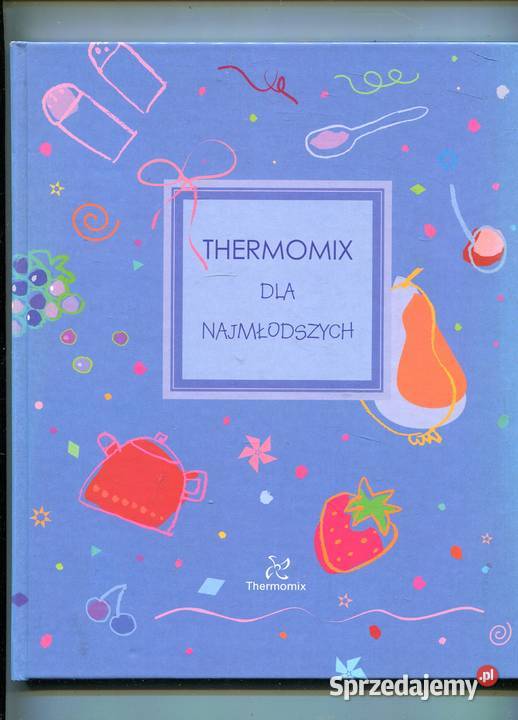 Thermomix najmłodszych Pozostałe