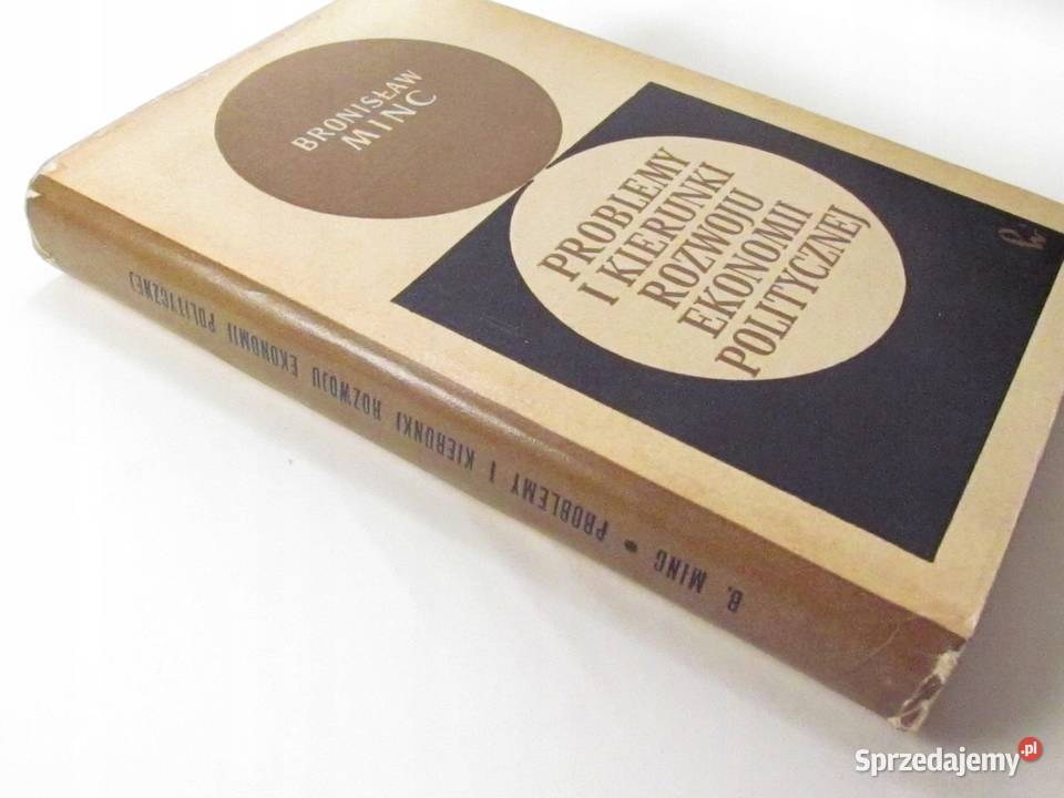 Problemy i kierunki rozwoju ekonomii politycznej Przemyśl