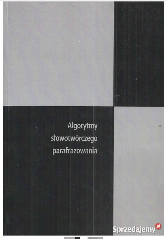 Algorytmy słowotwórczego parafrazowania