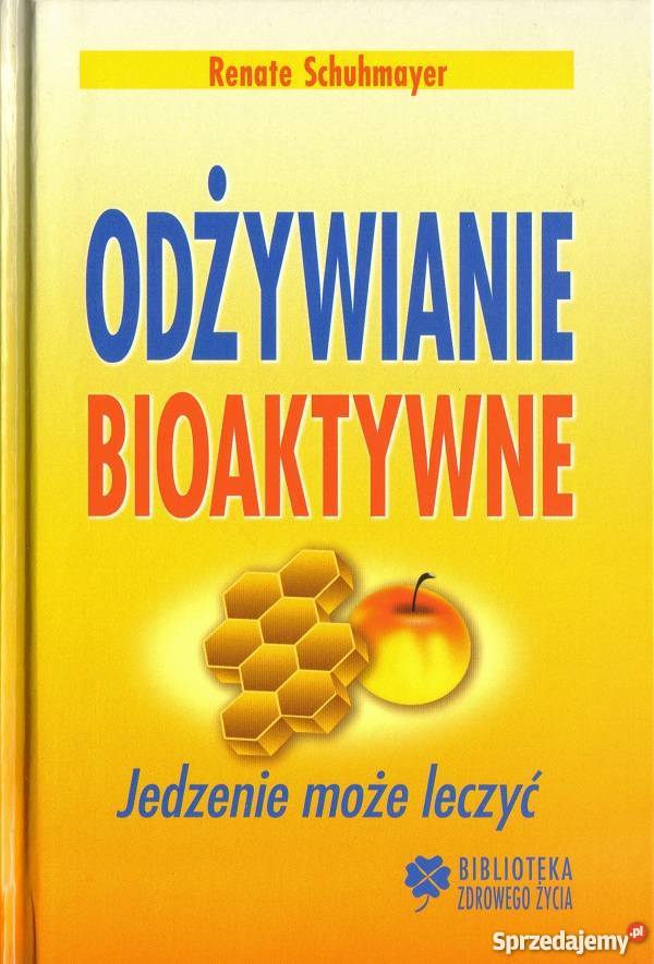 Odżywianie Bioaktywne Książki naukowe i popularnonaukowe Wieprz