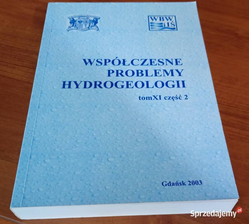 Współczesne problemy hydrogeologii T 11 Cz 2 red Gdańsk