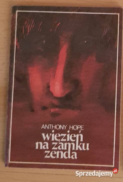 Więzień na zamku Zenda Anthony Hope powieść Kielce