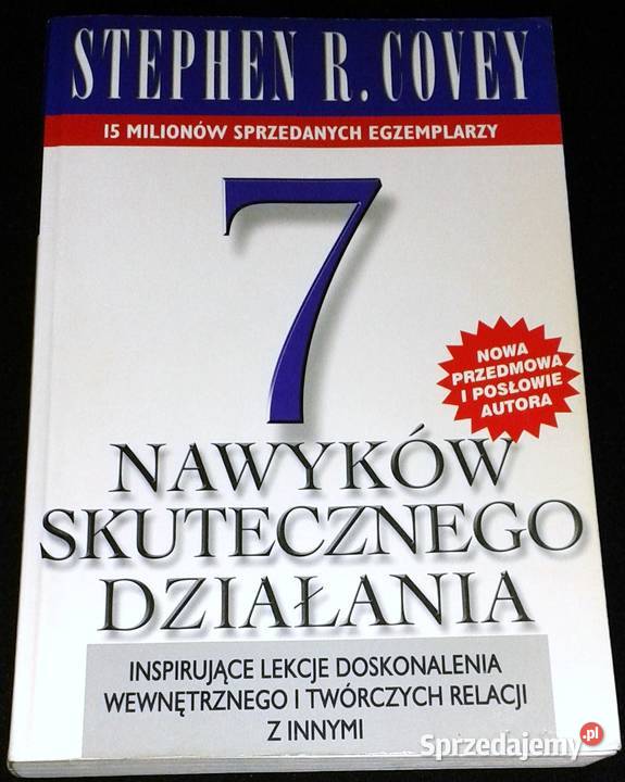 7 nawyków skutecznego działania Stephen R Covey Chełm