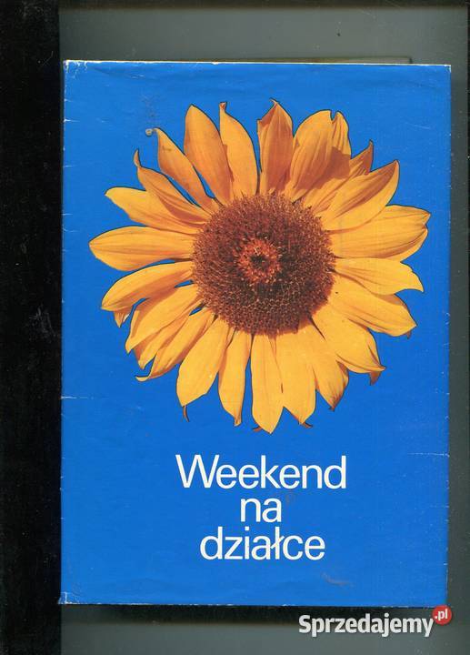 Weekend na działce Poradnik ogrodników amatorów Pozostałe Szczecin
