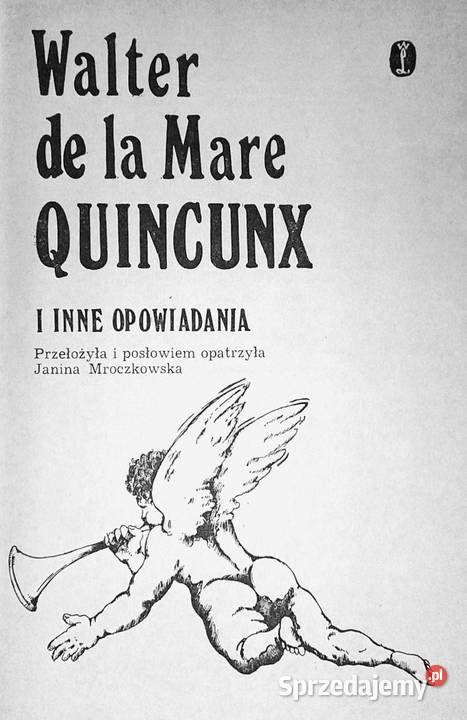 Quincunx i inne opowiadania Walter de la Mare lubelskie