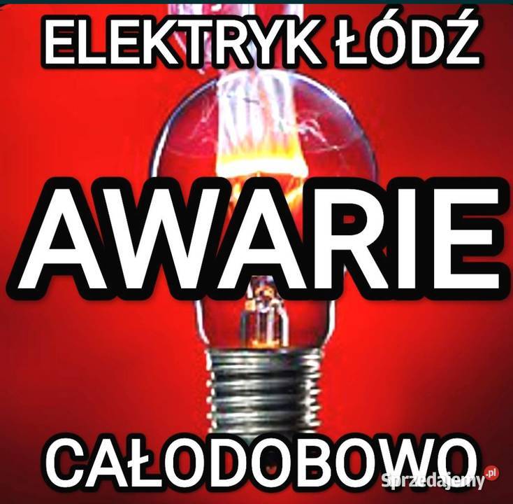 Elektryk Łódź 24h7 AWARIEUSTERKI Profesjonalnie łódzkie
