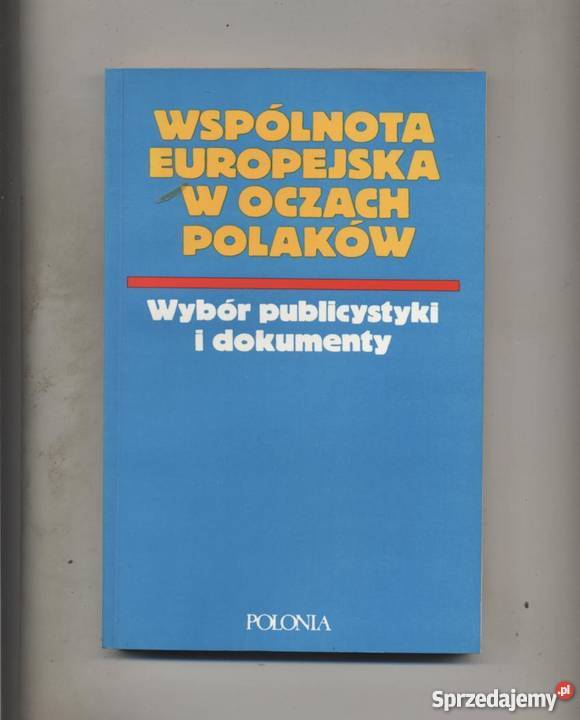 Wspólnota Europejska w oczach Polaków Szczecin