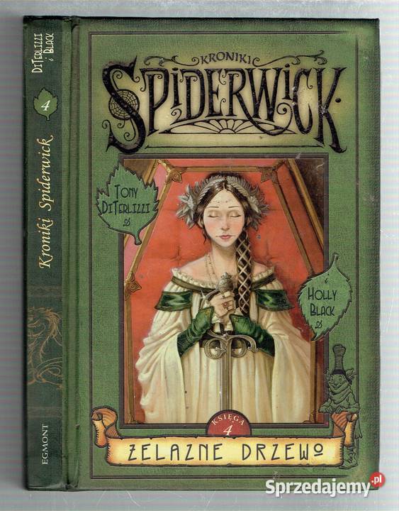 Kroniki spiderwick Księga 4 Żelazne drzewo Holly świętokrzyskie Sandomierz