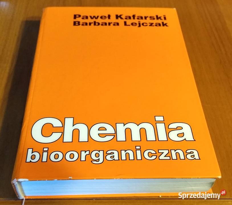Chemia Bioorganiczna Barbara Lejczak Paweł Podręczniki Gdańsk