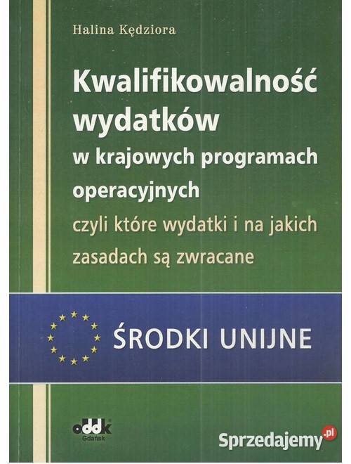 Kwalifikowalność wydatków w krajowych programach Łódź