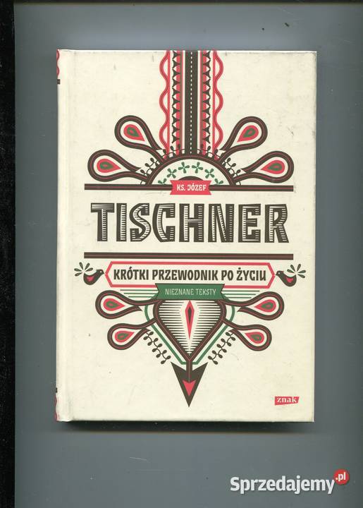 Krótki przewodnik życiu Tischner zachodniopomorskie Szczecin