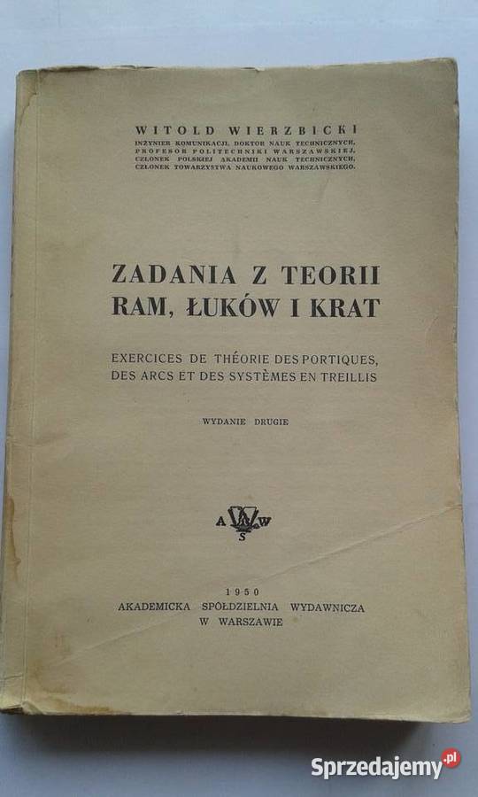 Zadania z teorii ram, łuków i krat - Witold Wierzbicki