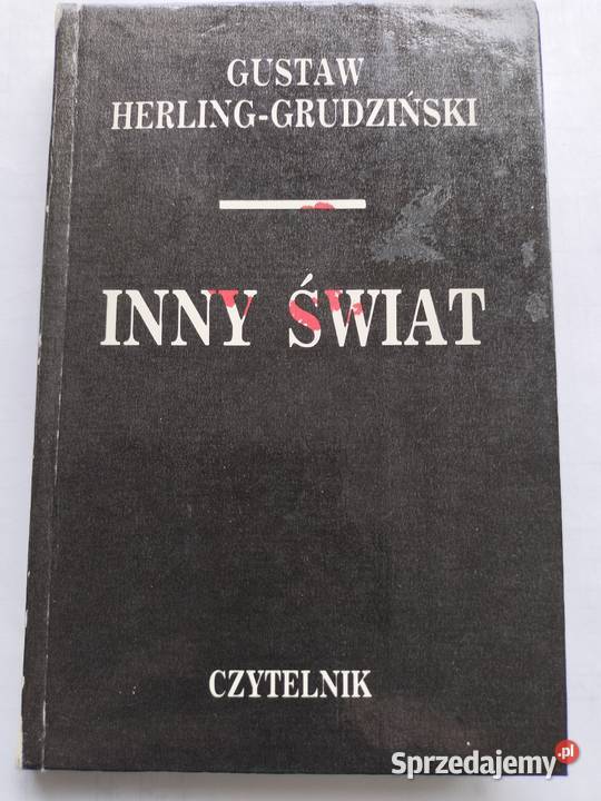 Inny świat Gustaw HerlingGrudziński pomorskie Gdynia