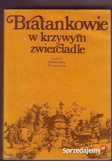 5345 BRATANKOWIE W KRZYWYM ZWIERCIADLE ANTOLOGIA Czyrna sprzedam