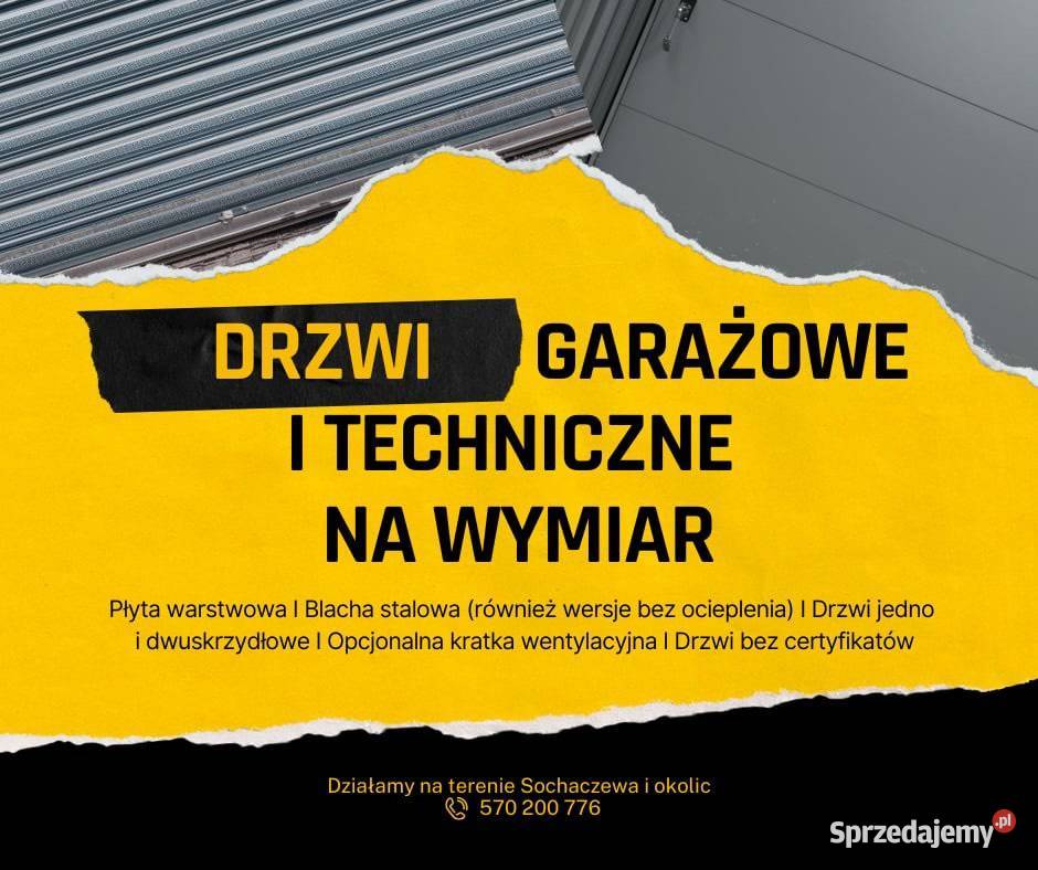 Drzwi garażowe drzwi techniczne garaże blaszane Sochaczew