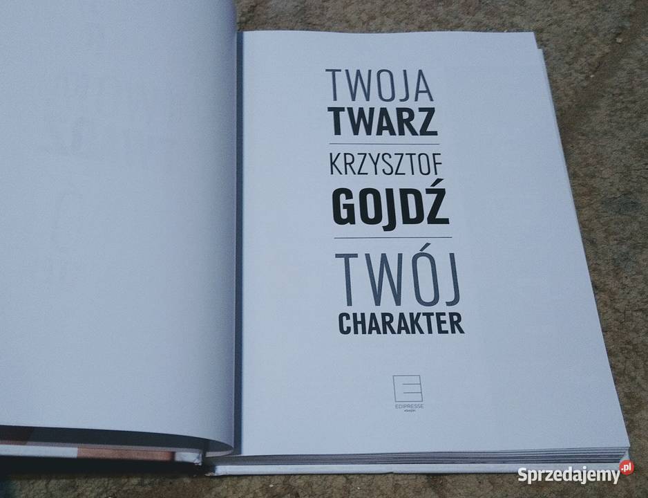 Twoja twarz twój charakter Krzysztof Gojdź pomorskie sprzedam