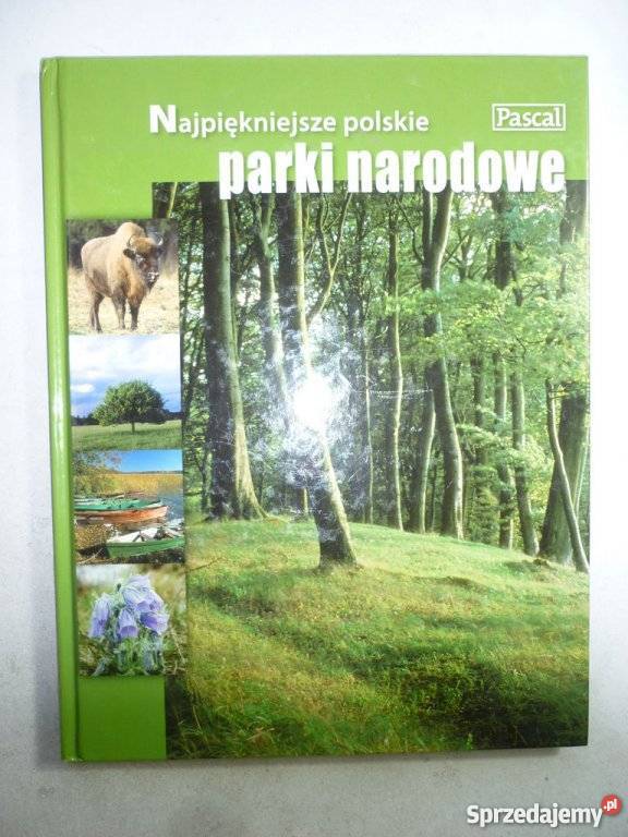 NAJPIĘKNIEJSZE POLSKIE PARKI NARODOWE