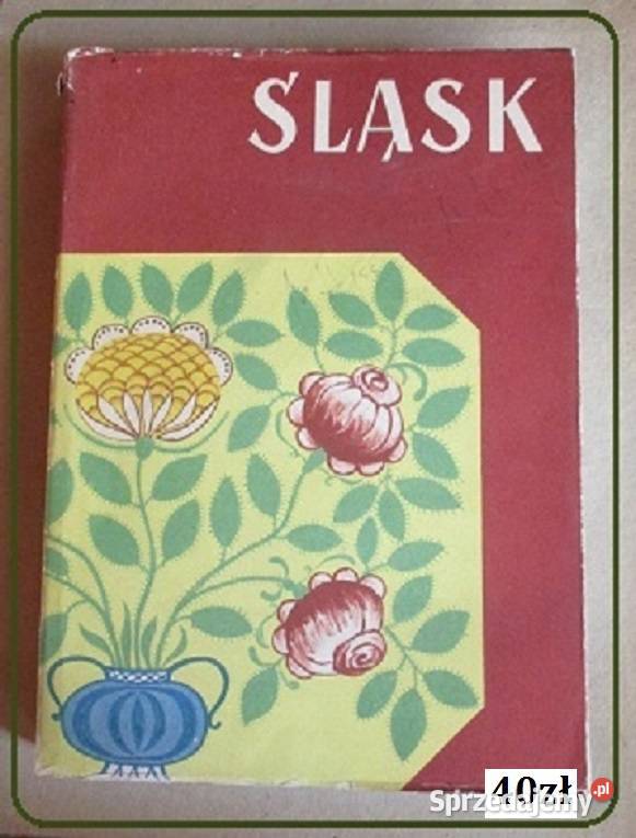 Śląsk prace i materiały etnograficzne tXXIII Łódź