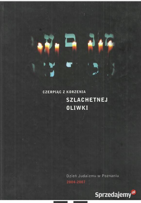 Czerpiąc z korzenia szlachetnej oliwki Dzień Kultura i Rozrywka