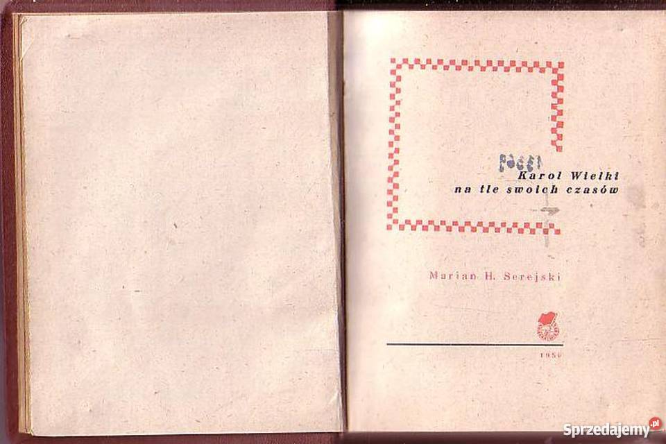 0436 KAROL WIELKI NA TLE SWOICH CZASÓW MARIAN H Czyrna