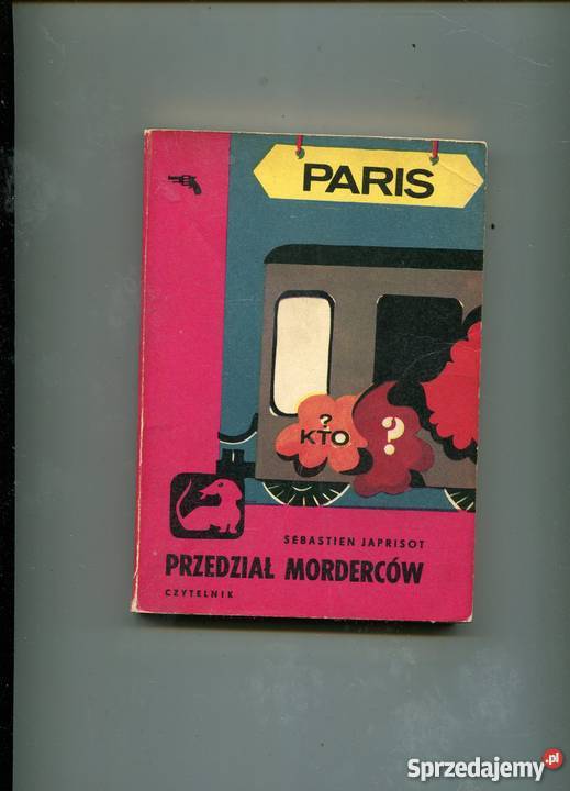 Przedział morderców Sebastien Japrisot Rok wydania 1975 sprzedam
