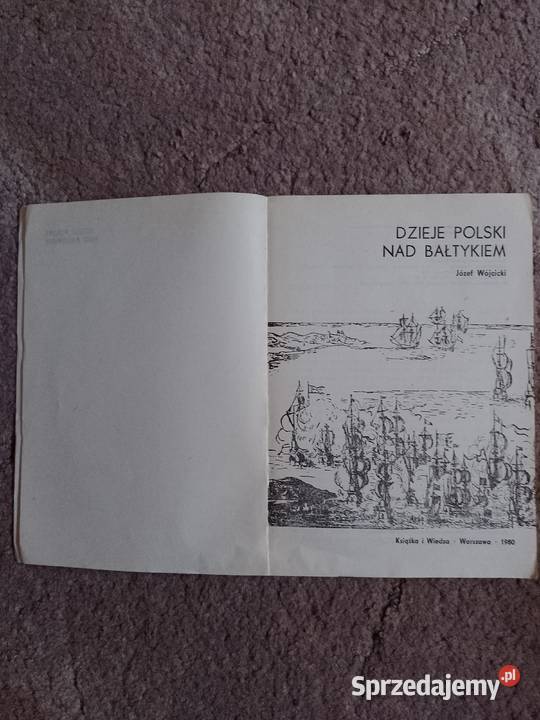 Józef Wójcicki Dzieje Polski Bałtykiem Antykwariat podkarpackie Rzeszów sprzedam