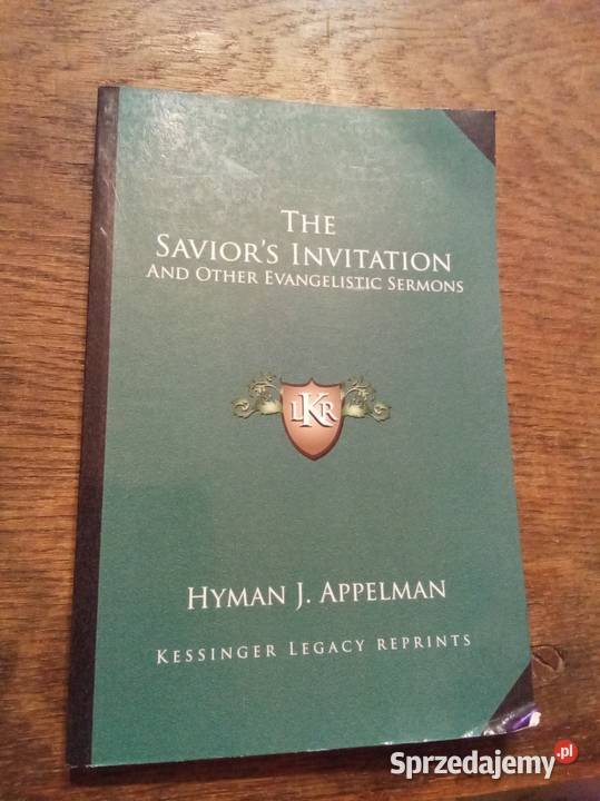 THE SAVIORS INVITATION AND OTHER EVANGELISTIC miękka