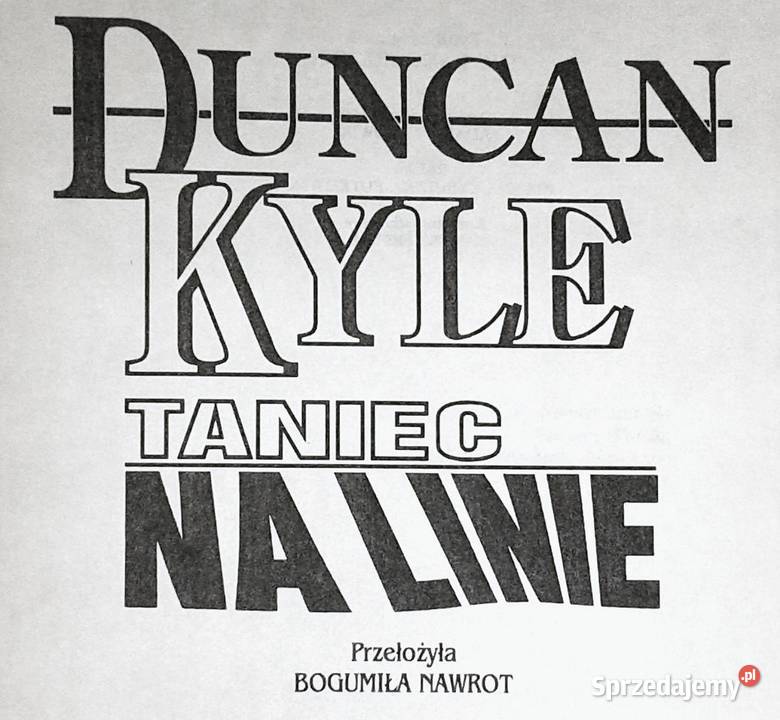 Taniec na linie Duncan Kyle Chełm