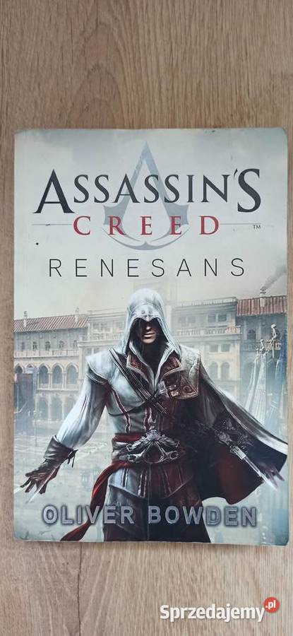 Assassins Creed Oliver Bowden 3 książki Kraków sprzedam
