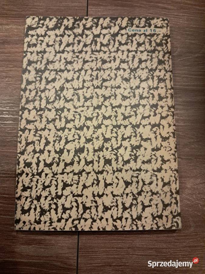 książka z 1979r druty i kłębek Jadwigii Turskiej świętokrzyskie Sandomierz