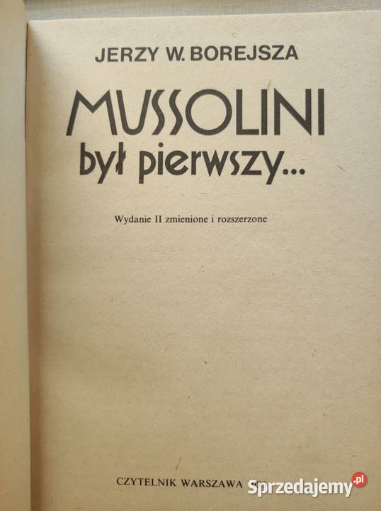 Mussolini był pierwszy Jerzy Borejsza 1989 Kielce