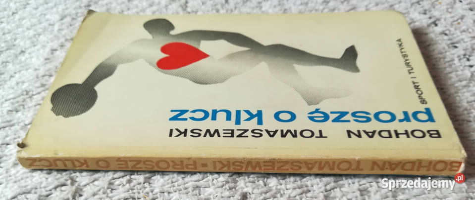 Proszę o klucz Bohdan Tomaszewski Białystok