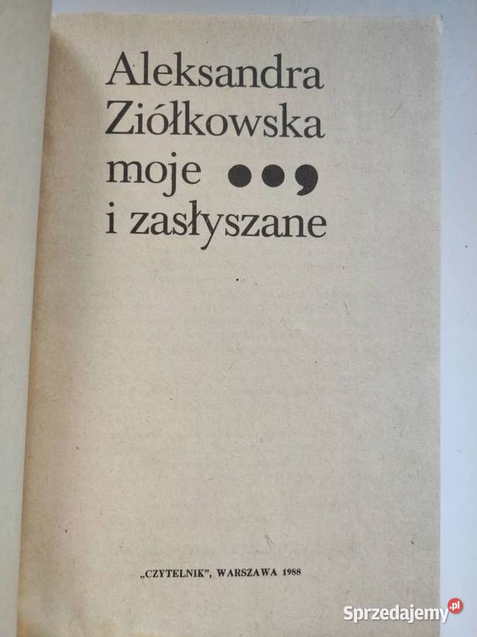 Aleksandra Ziółkowska Boehm Moje i zasłyszane Kielce