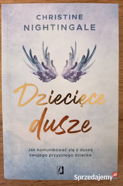 Dziecięce dusze
Christine Nightingale Głogów