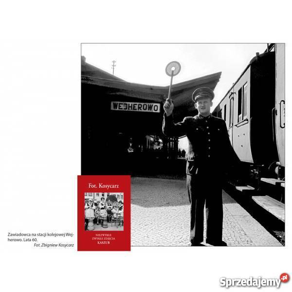 Fot Kosycarz Niezwykłe zwykłe zdjęcia Kaszub sprzedam