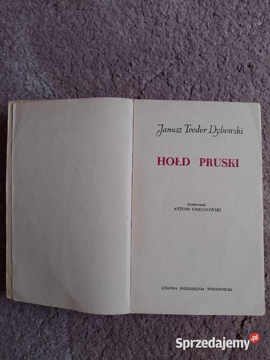 Janusz Teodor Dybowski Hołd pruski Rzeszów